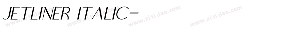 Jetliner Italic字体转换